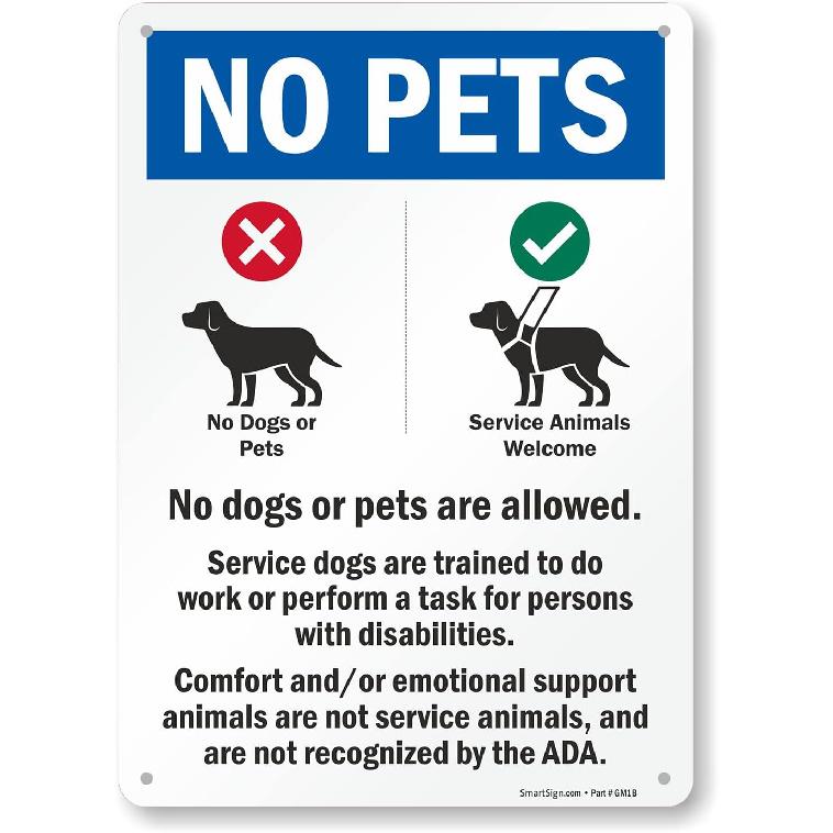 SmartSign 14 x 10 inch “No Pets - No Dogs Or Pets Allowed, Comfort/Emotional Support Animals Not Service...” Metal Sign, 40 mil Laminated