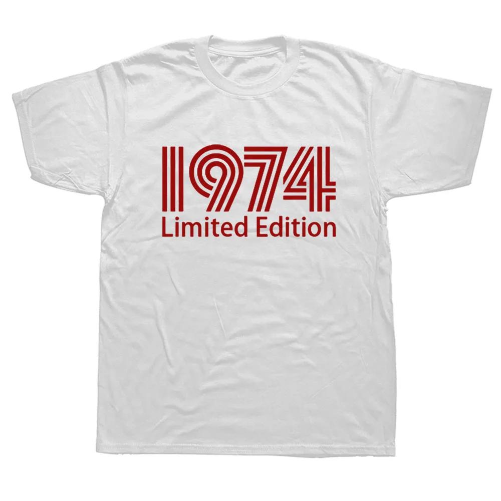 1974 Limited Edition Morsom 48-årsdag Grafisk T-skjorte Herre Sommerstil Mote Korte Ermer Streetwear T-skjorter