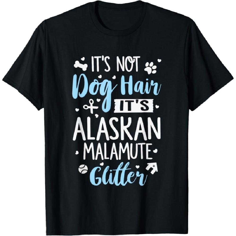

Alaskan Malamute Glitter - Funny Alaskan Malamute Shirt Gift T-Shirt S