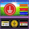Equipment Grounding Label - Round PVC Warning Sign
