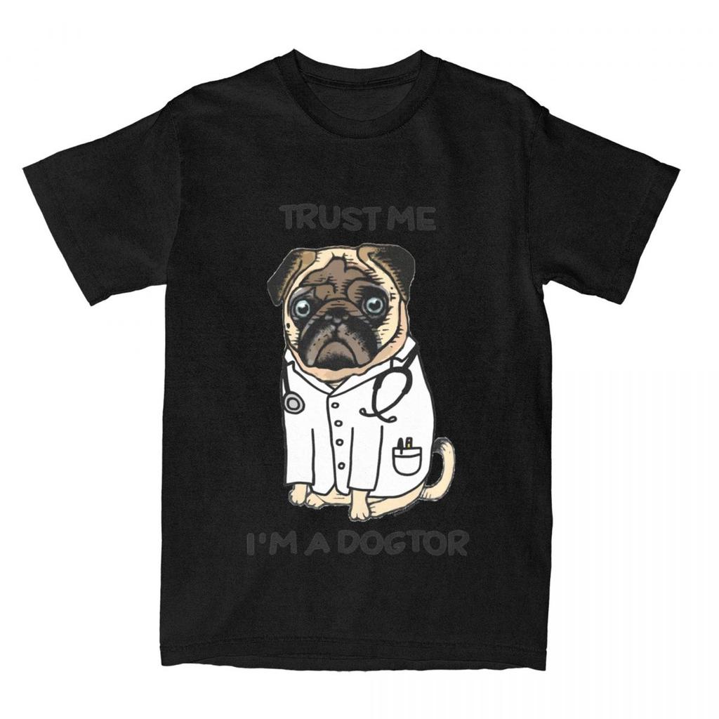 Trust Me I'm A Dogtor Doctor Pug Women T Shirt Funny Round Neck Short Sleeve Summer Women T-Shirt Comfort Clothing