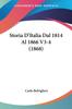 The Storia Ditalia Dal 1814 Al 1866 V3 4 1868 by Carlo Belviglieri - Paperback Book