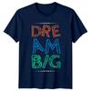 Dream Big TShirt Positive Quote Motivational Birthday Gift For Him And Her