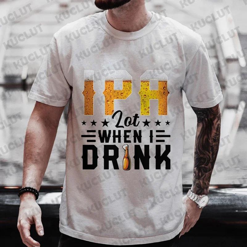 Men's T-shirts I PA Lot When I Drink Graphic Y2k Clothing Beer Lover Party Streetwear Casual Short Sleeve Tees Oversized Tops