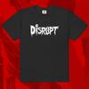 Disrupt Logo Shirt | Metal Grindcore Nausea Dystopia Extreme Noise Terror