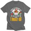 The Casino Is Calling T Shirt Unisex Short Sleeve Pure Cotton Tshirt Gambler Lover Tee Tops Streetwear Tshirts For Husband