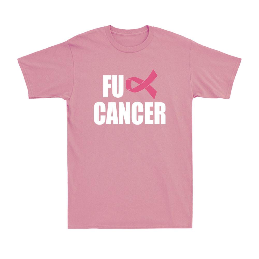 FU KREBS Shirt Rosa Schleife Brustkrebs Aufklärung Unterstützung Geschenk T-Shirt