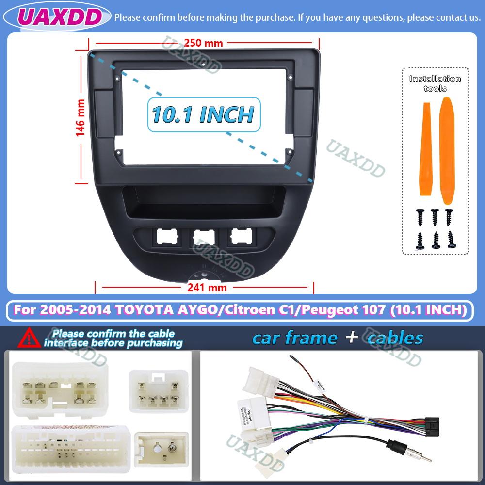 For 2005-2014 TOYOTA AYGO Citroen C1 Peugeot 107 10.1INCH 2 Din Car Android frame fascia cable video harness decoder canbus box