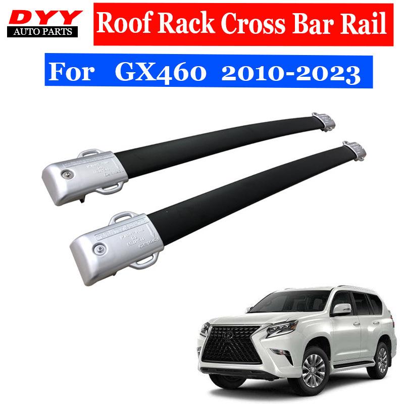 GX460 Dachträger Querträger für 2010-2023: Spezielle Zubehörteile für Autodachträger