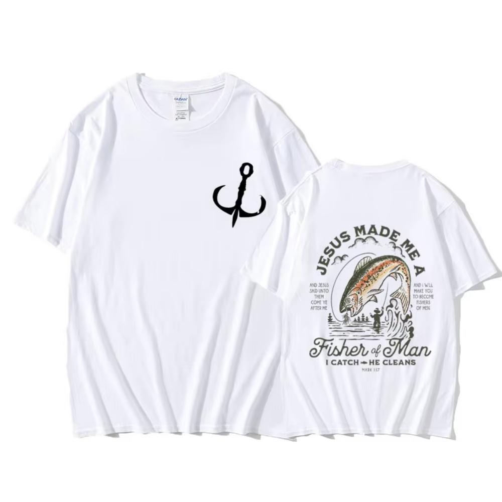 Christian Jesus Made Me A Fisher of Man Catch He Cleans Printed T-shirt Man's Casual Oversized T Shirts Tees