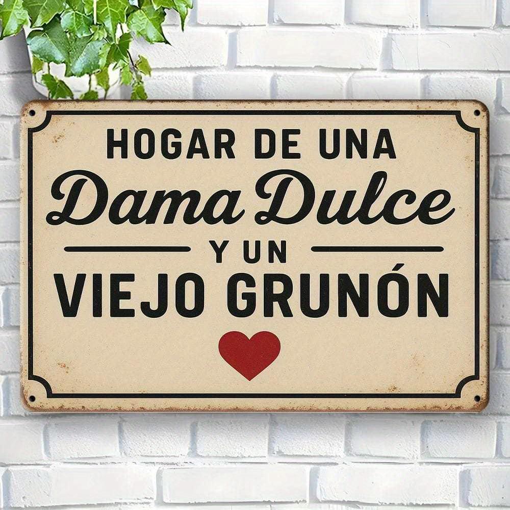 

Винтажная испанская металлическая табличка Дом дамы и ворчуна, 8x12 дюймов, состаренная отделка. чистый