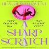 A Sharp Scratch by Heather Darwent Hardback Book 9780241740453