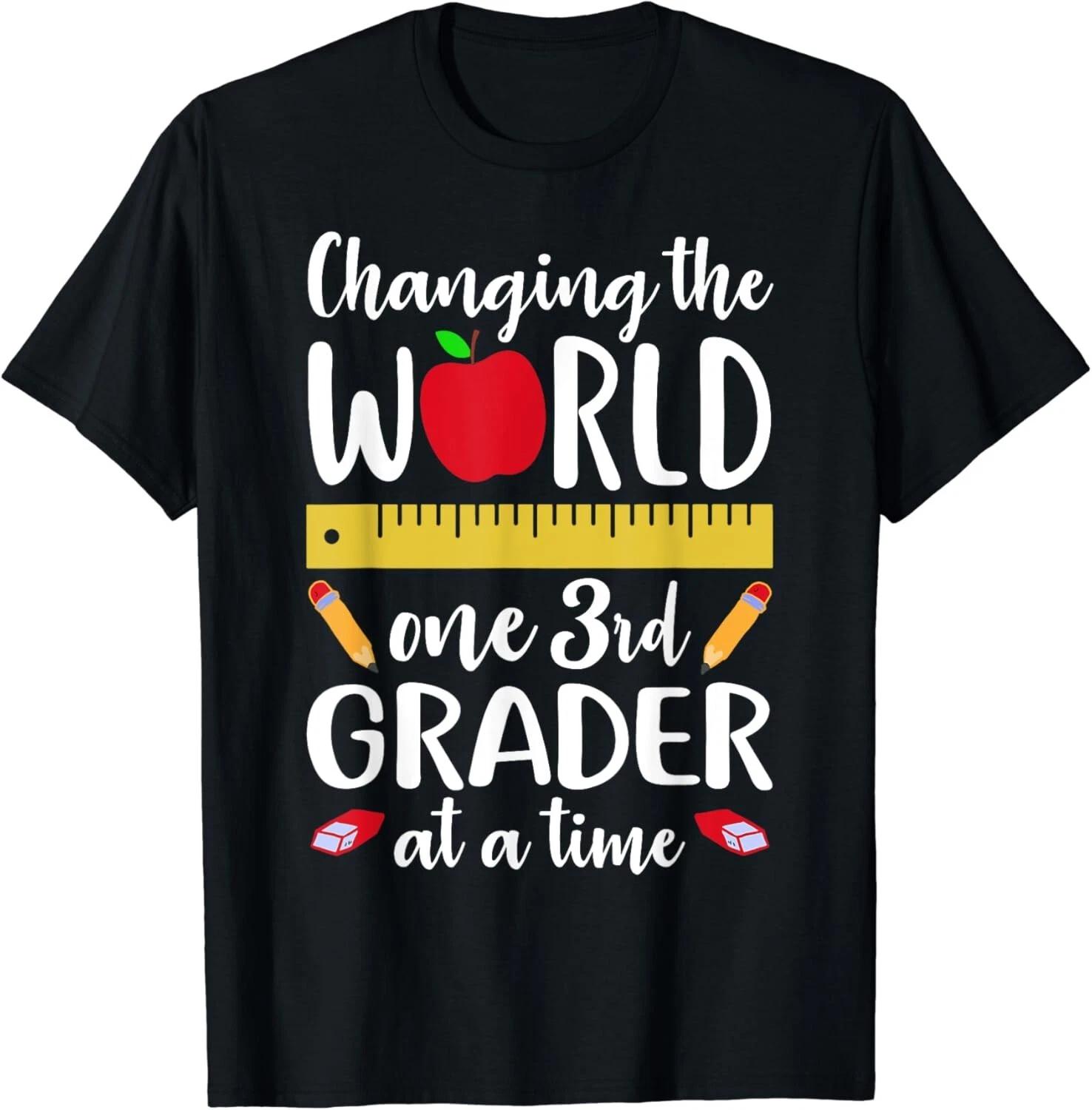 

Changing World One 3rd Grader at a Time Third Grade Teacher Gift Unisex T-Shirt M