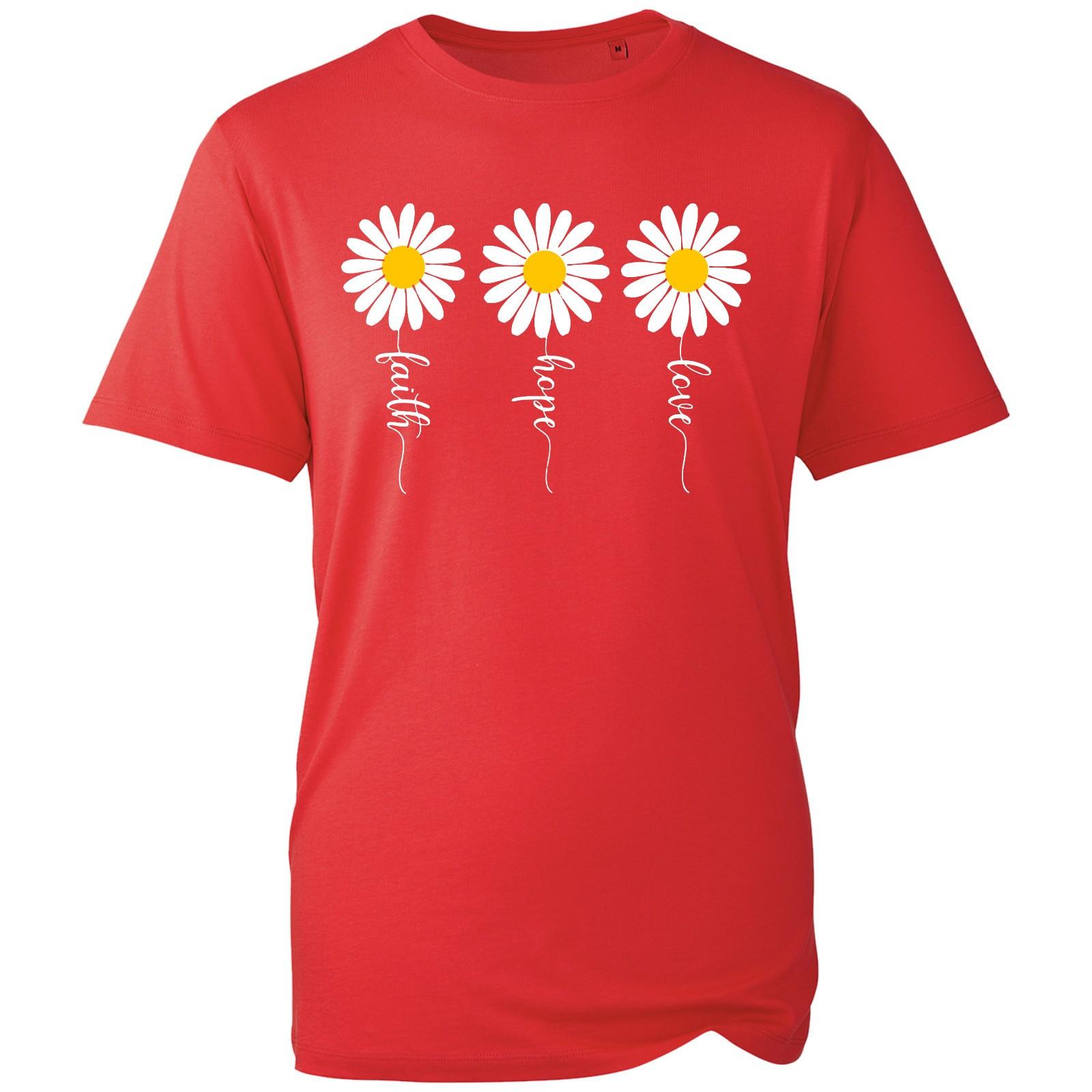 Daisy Flower T-shirt Faith Love Hope James Latest Top New Men s Unisex Gift Tee L