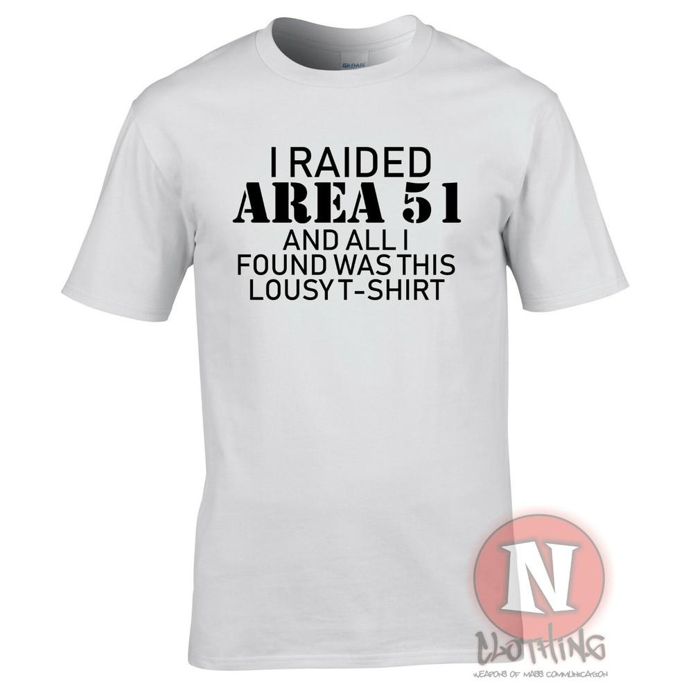 I Raided Area 51 Funny TShirt Ufo Conspiracy Theory Cult Roswell Alien Teeshirt
