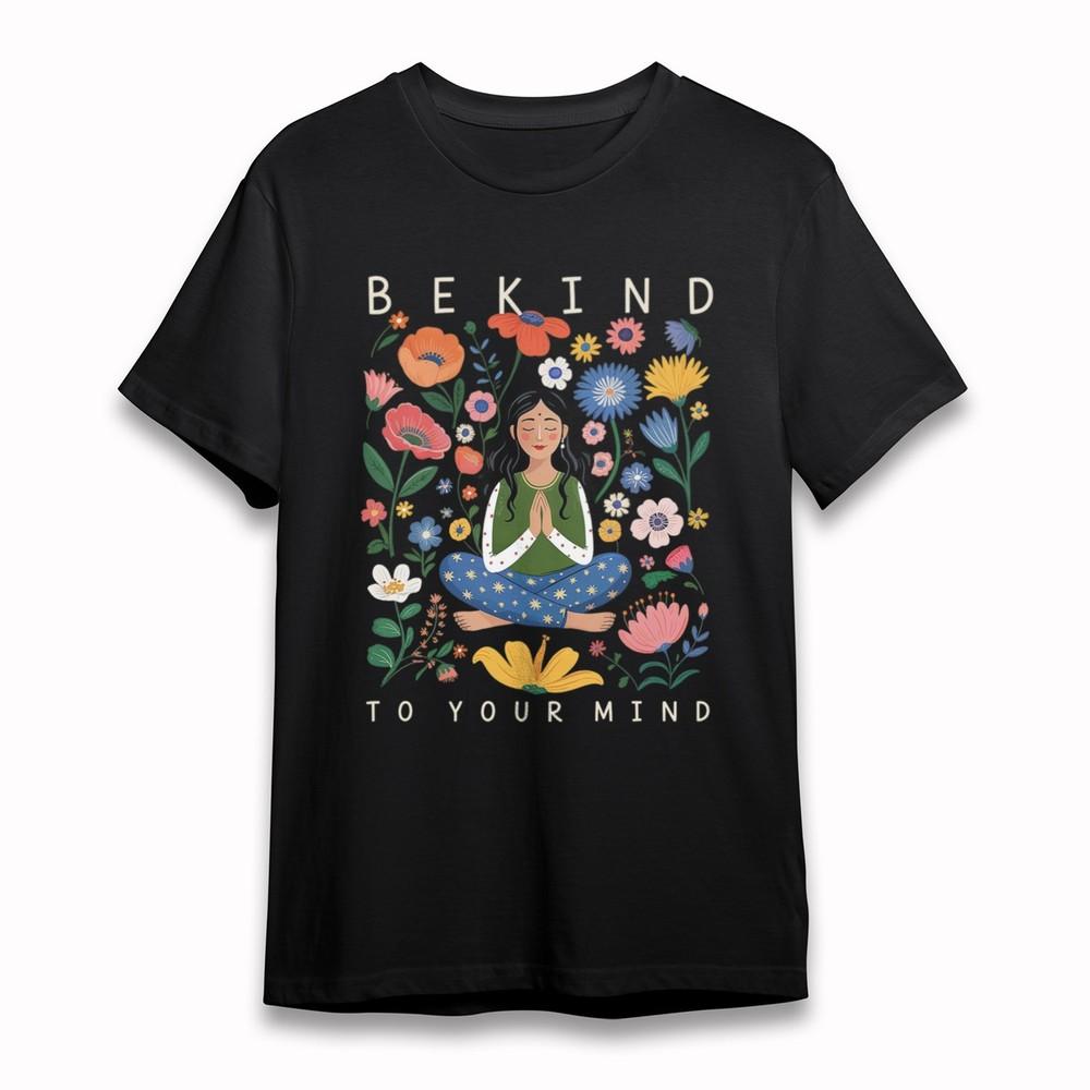 Women's Oversize Soft T-Shirt Be Kind To Your Mind Meditation Woman Flowers Tee