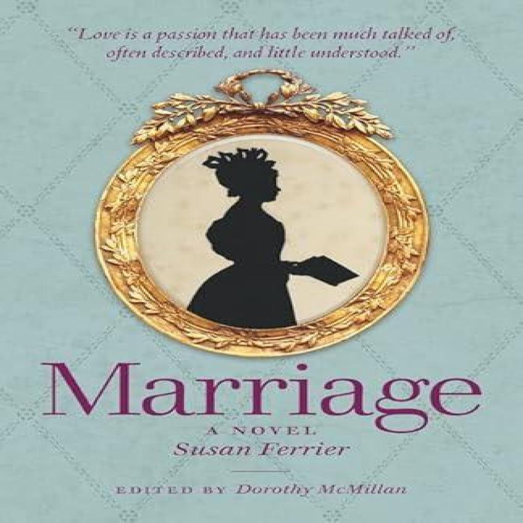 Marriage by Susan Ferrier Paperback Book 9781906841355