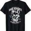Book Lover Dark Romance Readers Society Smut Reader Women T-Shirt