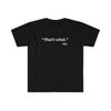 Thats What She Said T Shirt Office Tshirt