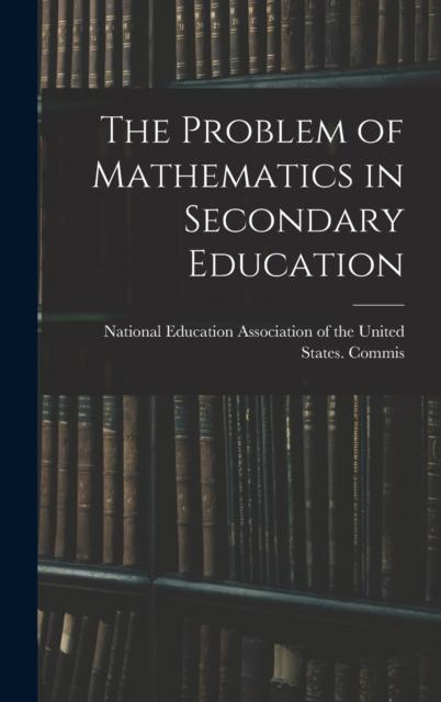 Libro The Problem of Mathematics In Secondary Education