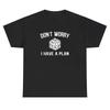 Don T Worry I Have A Plan T Shirt Funny Gambling Dice Dank Meme Ironic Gen Z Tee