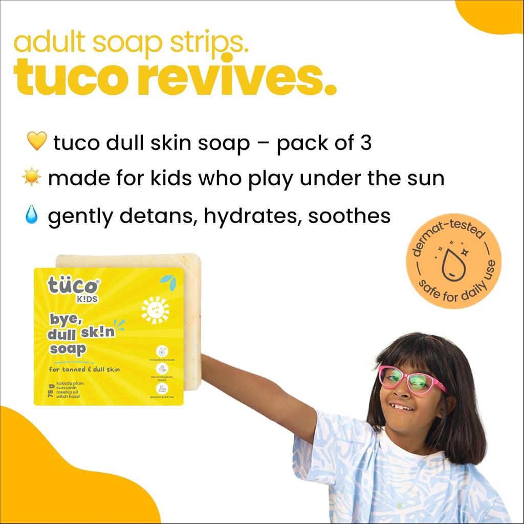 Tuco® Kids Bye, Dull Skin Soap Pack of 3X75gm with Turmeric, Shea Butter | Perfect for Dull & Sensitive Skin | Ages 2-5, 5-10, 10-15 | 3x 75gm