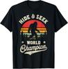 Bigfoot Hide And Seek World Champion Sasquatch Retro Vintage Gift Unisex T-Shirt