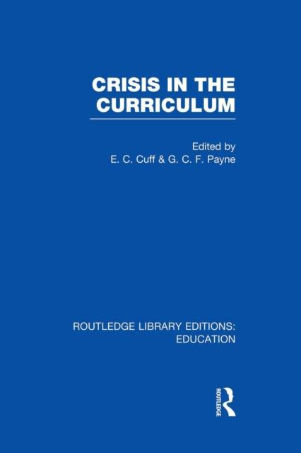 The Crisis In the Curriculum Book