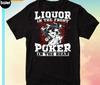 Liquor In The Front Poker In The Rear Unisex TShirt