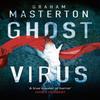 Ghost Virus by Graham Masterton Paperback Book 9781788545044