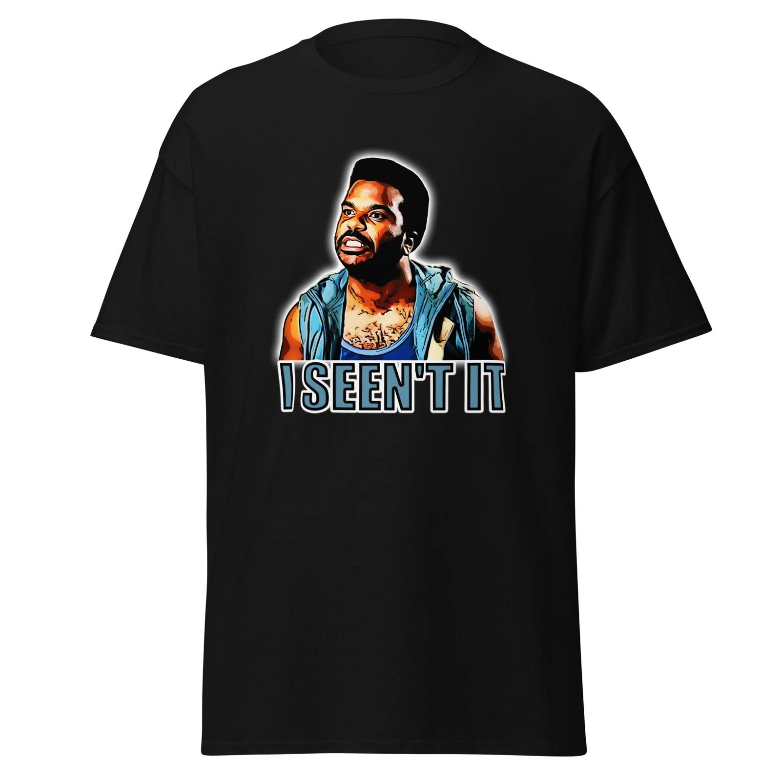 Men s and Women s T-shirts Pineapple Express Movie Inspired T-Shirt - I Seen t it Tee L
