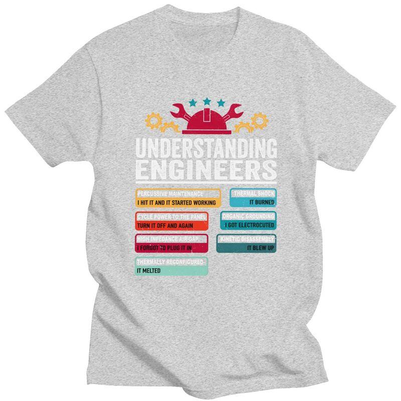 Custom Fashion Understanding Engineers Funny Engineering T Shirts Men Short Sleeve Tee 100 Cotton Oversized Tshirt Merch