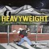Heavyweight by Solomon J. Brager Paperback Book 9780063205956