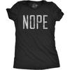 Crazy Dog T-Shirts Damen Nope T-Shirt Lustig Nicht Heute Sarkasmus Humorvoller Witz Gag Geschenk für Erwachsene