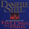 Five Days In Paris by Danielle Steel Paperback Book 9780552143783
