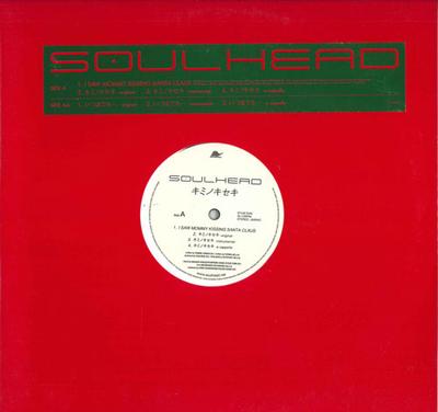 12-Zoll Schallplatte SOULHEAD I Saw Mommy Kissing Santa CLAUS SYUM0342 ONENATION Japan Japanischer Club Dance Gebraucht