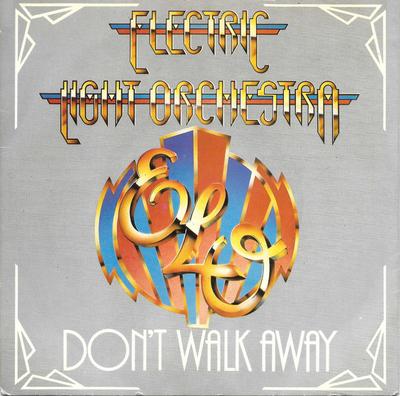 7inch Record ELECTRIC LIGHT ORCHESTRA - Don't Walk Away JET7004 Jet Records 1980 UK Rock Used