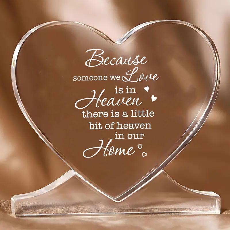 Heart-Shaped Ornament with Inspirational Quote - "Because Someone We Love Is In Heaven", Birthdays, Anniversaries, Valentine'S Day, Heart Decor, Home