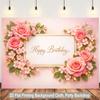 2D Pink Rose Happy Birthday Backdrop for Women, Girls & Birthday Party Photography