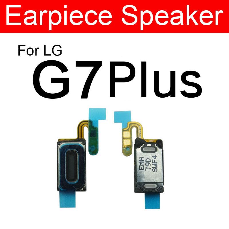 Earpiece Speaker For LG G2 G3 G4 G5 G6 G7 G8 ThinQ Q6a Q7a Plus Q7+ Q6+ Q8 Q60 G9 G8S K10 2017 Velvet Earphone Sound Speaker