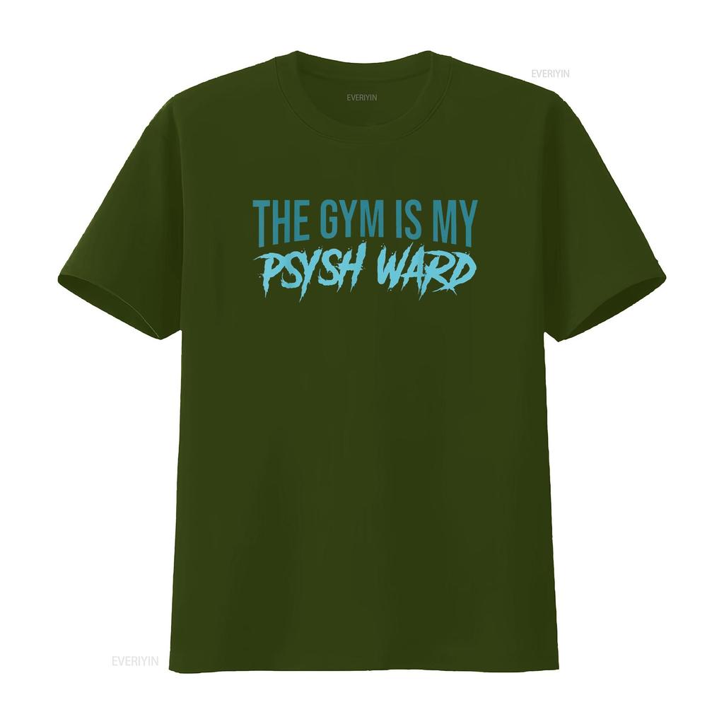 The Gym Is My Ward Funny Cute Psych Joke Fitness Workout T Shirt Vintage Washed Fashion Casual Homme Stretched Soft Streetwear