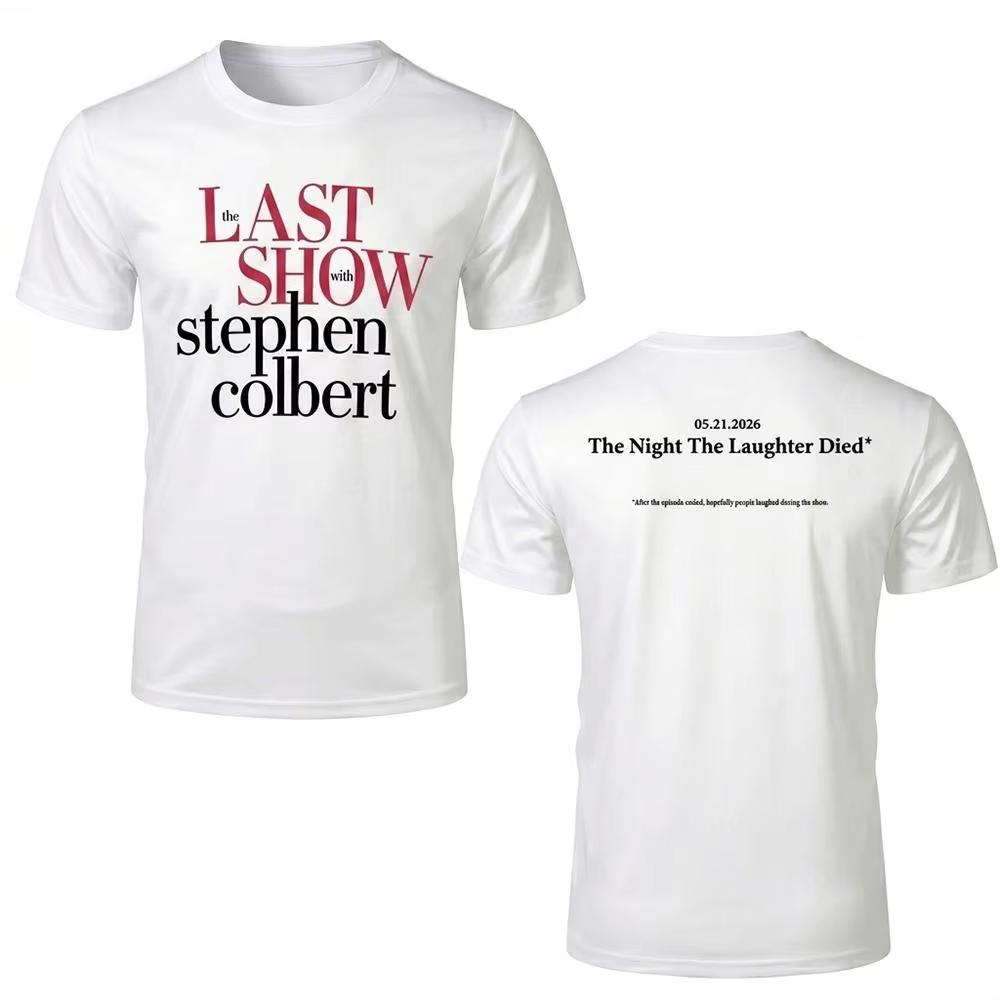 2026 Hot Sale The Night The Laughter Died Print T-shirt Stephen Colbert's Final Episode Commemorative Tee Men Women T-shirt