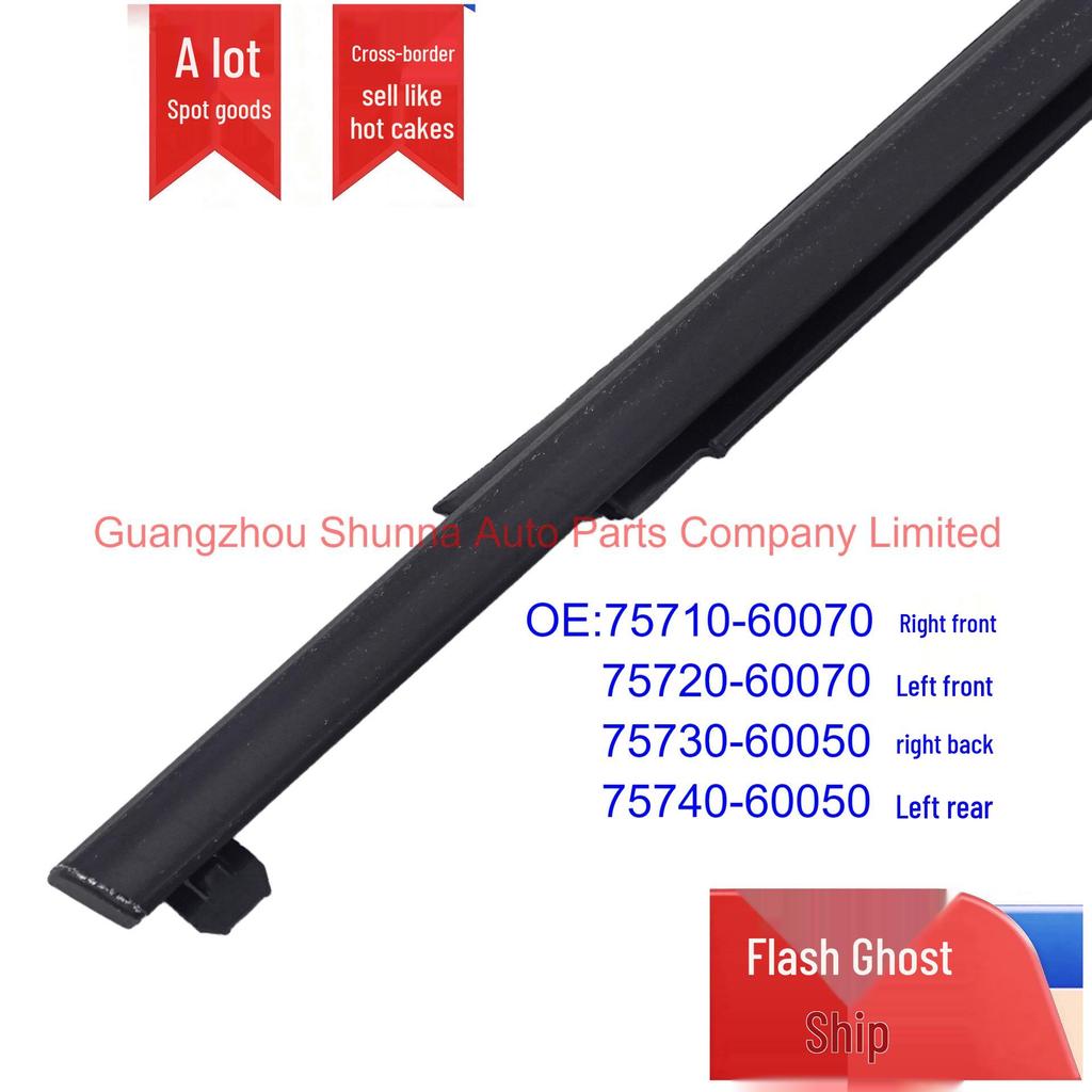 75710-60070 & 75730-60050 Toyota Land Cruiser Door Glass Weatherstrip