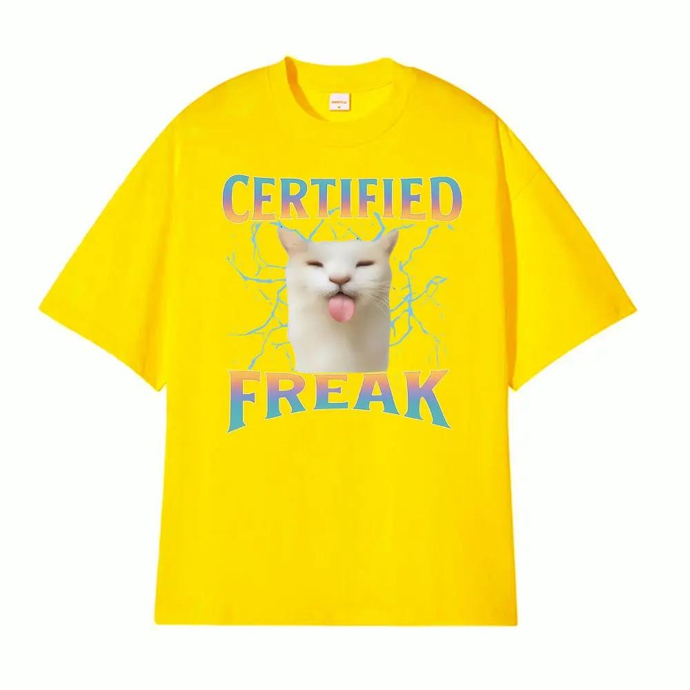 Certified Freak Cute Cat Meme Graphic TShirt Unisex Stylish Hip Hop Summer Top Mens Casual Short Sleeve Women And Men Tshirt
