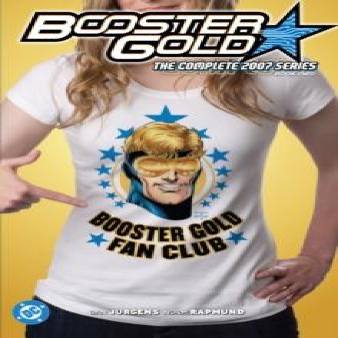 Booster Gold Die komplette Serie 2007 Buch Zwei von Dan Jurgens... 9781799501039