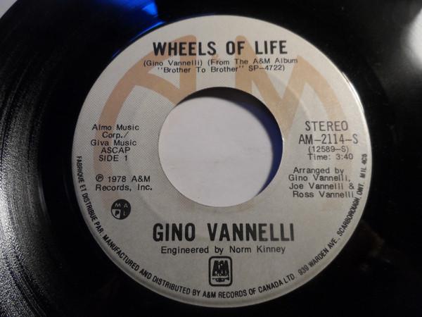 

7inch Record GINO VANNELLI Wheels Of Life AM2114S AM 1978 Canada Pop Used