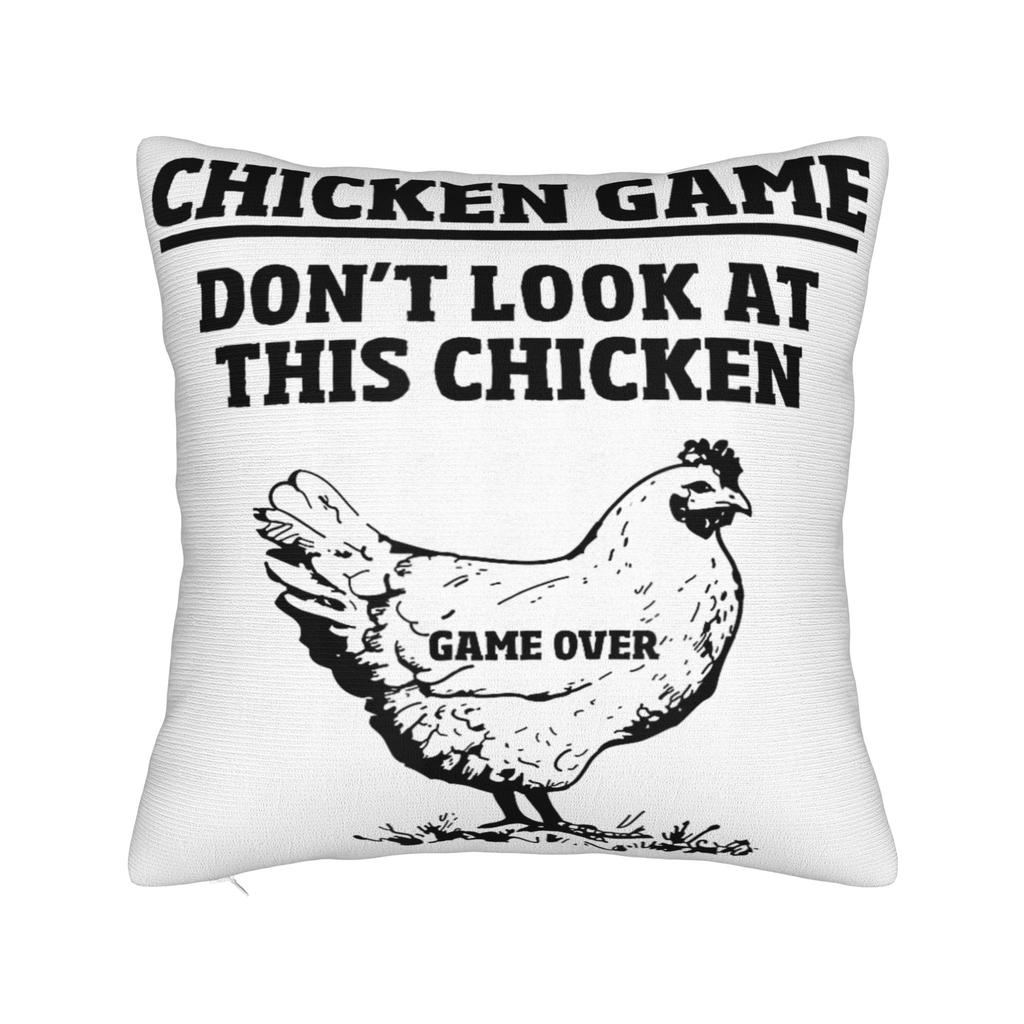 Chicken Game Dont Look At The Chicken Pillowcases Merch Printing Cushion Cover Gift  Throw Pillow Case Cover Sofa Multi Size