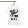 WHITE BOY OF THE YEAR T Shirts Cotton Print Short Sleeve T-shirt Retro Casual