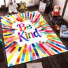 "Be Kind Carpet with Colorful Stripes Pattern for Home Decor" Suitable for use as an anti-slip for living room bedroom sofas