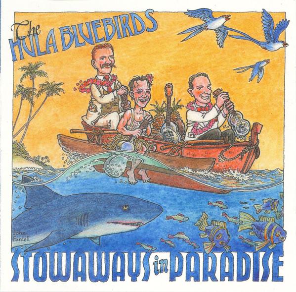 

CD HULA BLUEBIRDS - Stowaways In Paradise HUTCD1 Grass Hut Recor UK Jazz Used